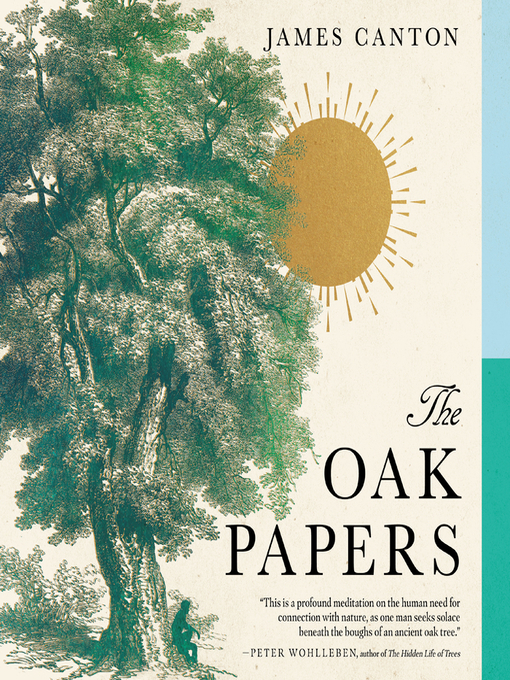 Title details for The Oak Papers by James Canton - Available